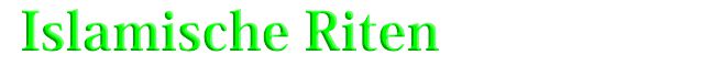 islamische riten